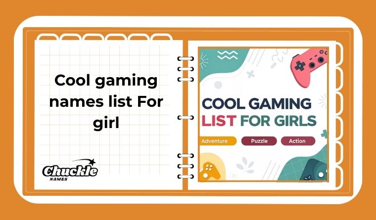 Cool gaming names list For girl
