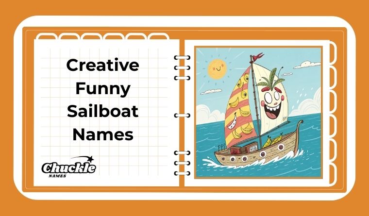 Creative Funny Sailboat Names