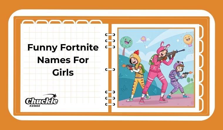 _Funny Fortnite Names For Girls