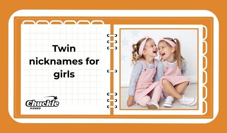 Twin nicknames for girls