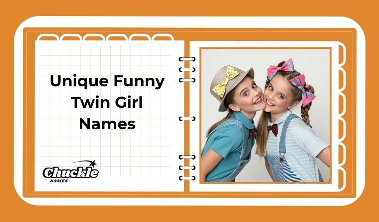 Unique Funny Twin Girl Names