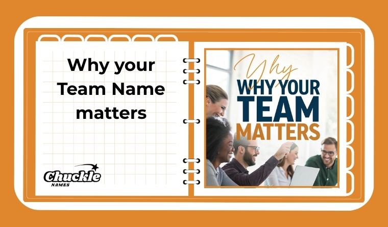 Why your Team Name matters