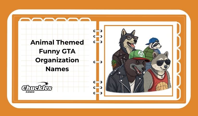 Animal Themed Funny GTA Organization Names