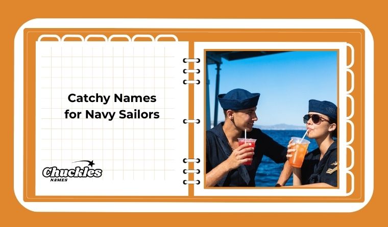Catchy Names for Navy Sailors