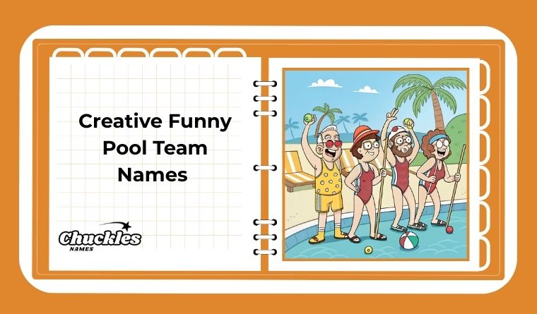 Creative Funny Pool Team Names