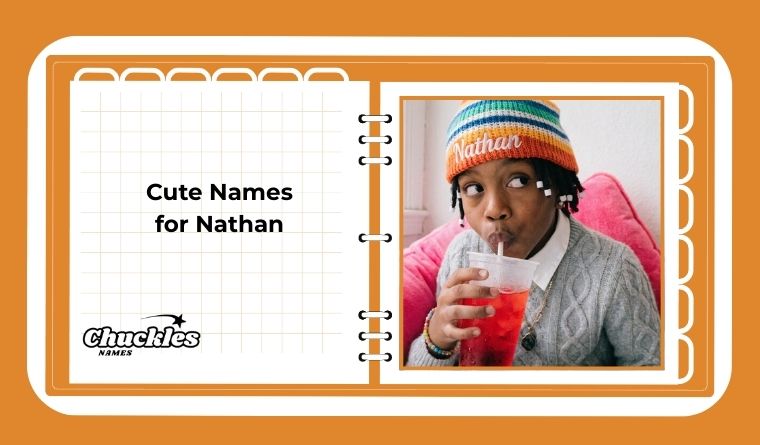 Cute Names for Nathan