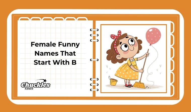 Female Funny Names That Start With B