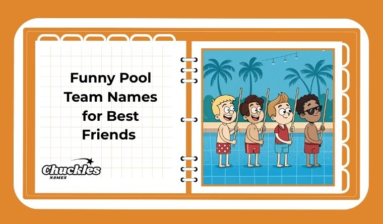 Funny Pool Team Names for Best Friends