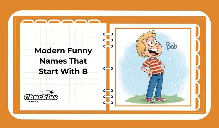 Modern Funny Names That Start With B