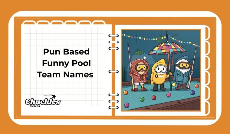 Pun Based Funny Pool Team Names