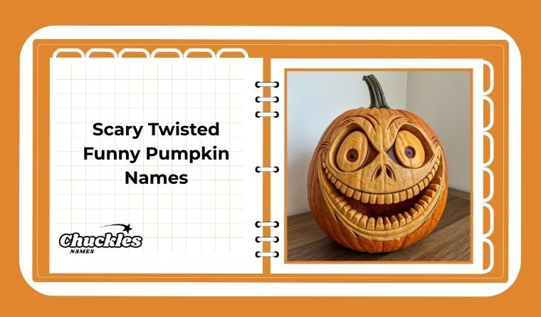 Scary Twisted Funny Pumpkin Names