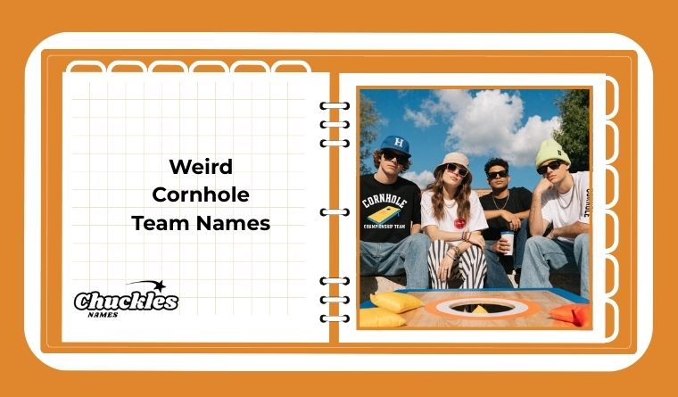 Weird Cornhole Team Names