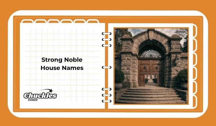 Strong Noble House Names