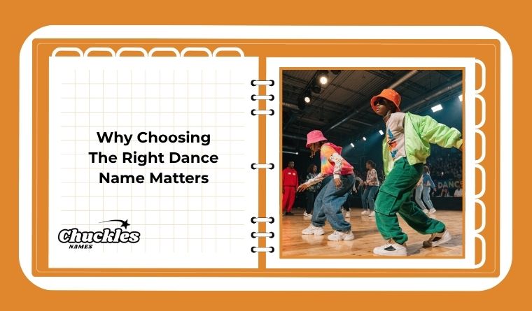 Why Choosing The Right Dance Name Matters
