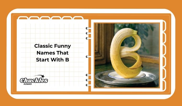 Classic Funny Names That Start With B
