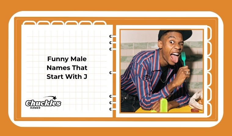 Funny Male Names That Start With J