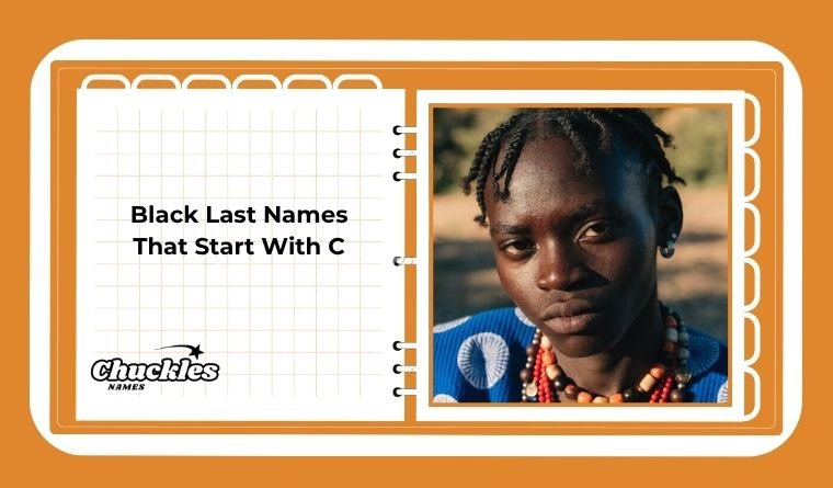 Black Last Names That Start With C
