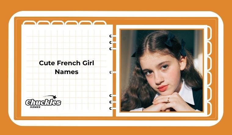 Cute French Girl Names