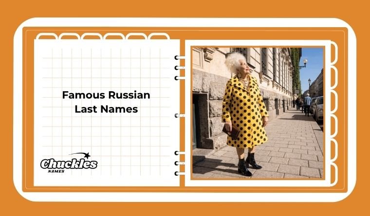 Famous Russian Last Names