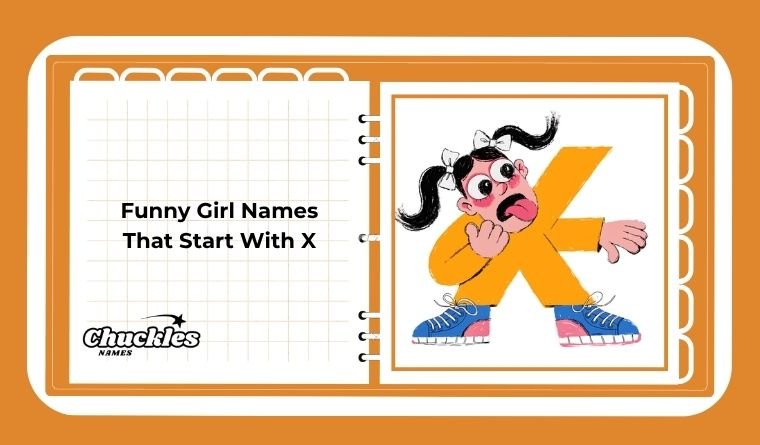 Funny Girl Names That Start With X