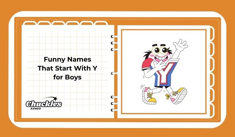 Funny Names That Start With Y for Boys