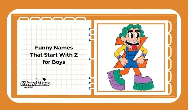 Funny Names That Start With Z for Boys