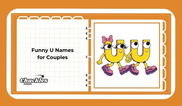 Funny U Names for Couples