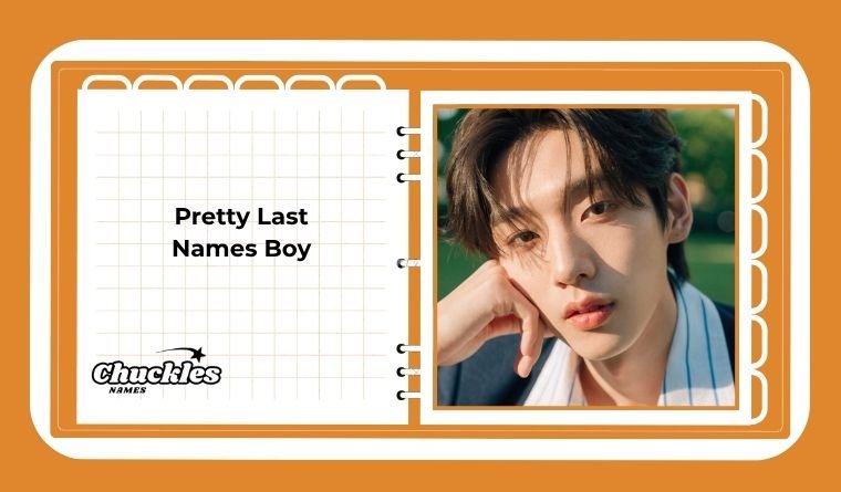 Pretty Last Names Boy