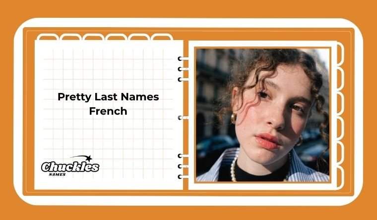 Pretty Last Names French