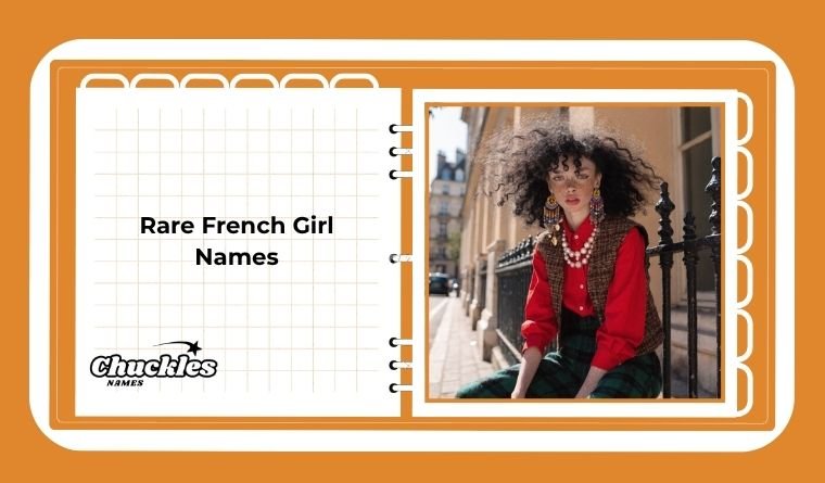 Rare French Girl Names