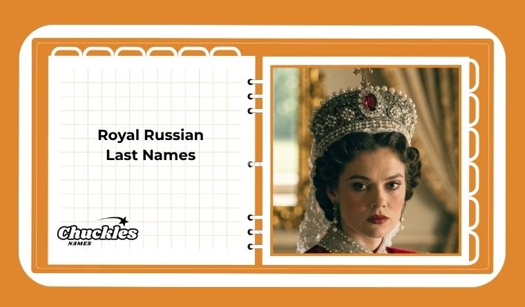 Royal Russian Last Names