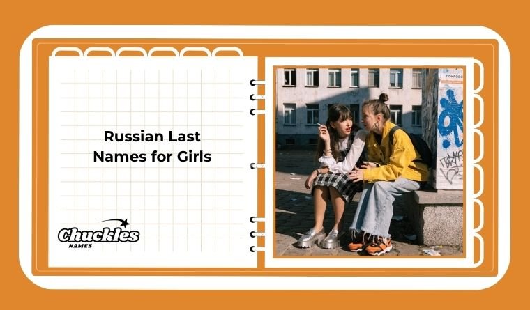 Russian Last Names for Girls