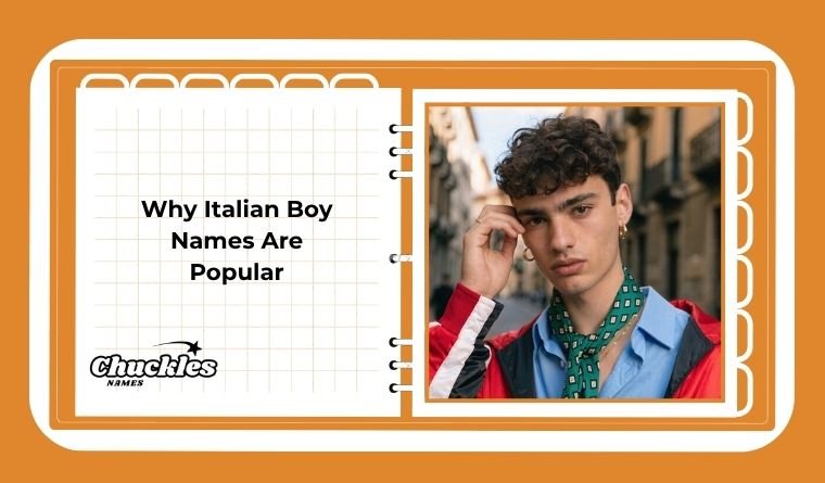Why Italian Boy Names Are Popular