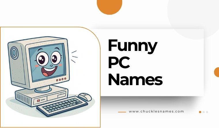 Funny PC Names