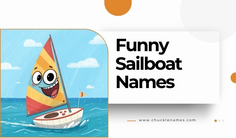 Funny Sailboat Names