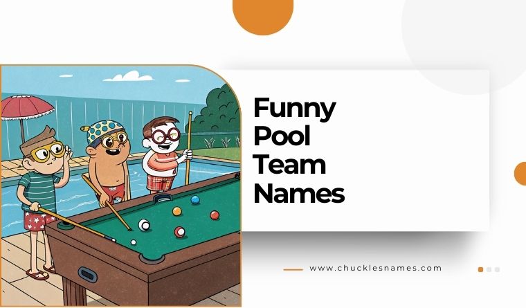 Funny Pool Team Names