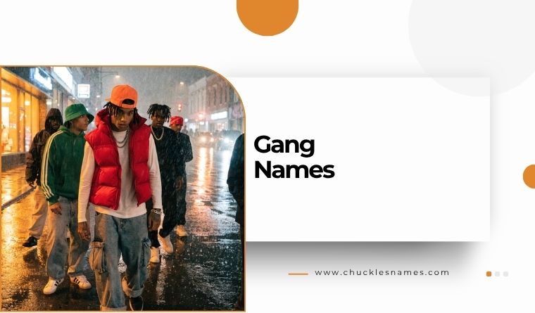 Gang Names