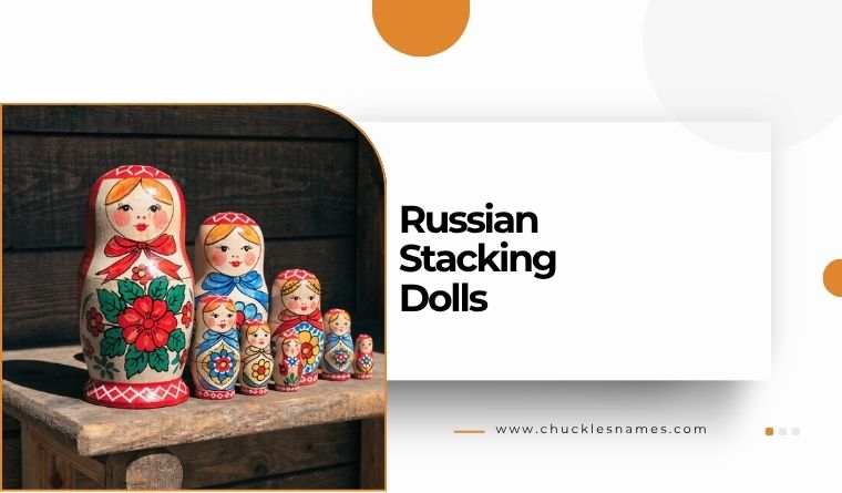 Russian Stacking Dolls