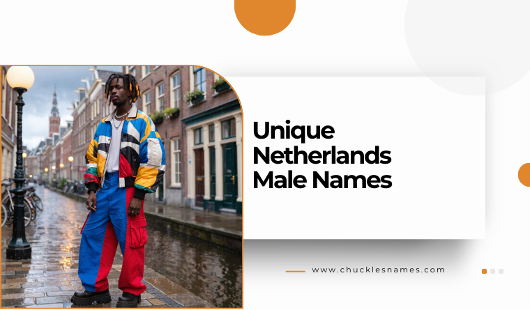 Unique Netherlands Male Names