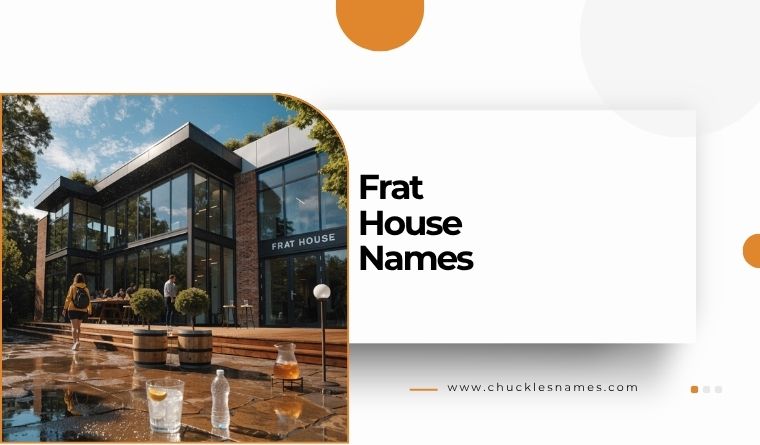 Frat House Names