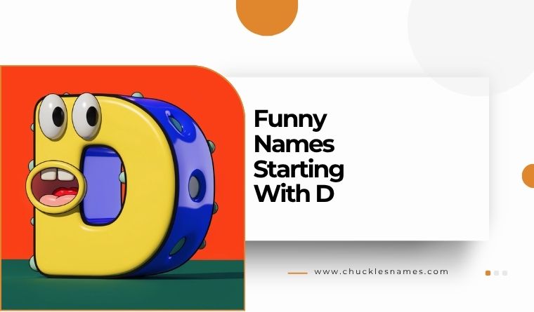 Funny Names Starting With D
