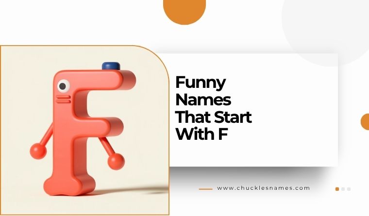 Funny Names That Start With F